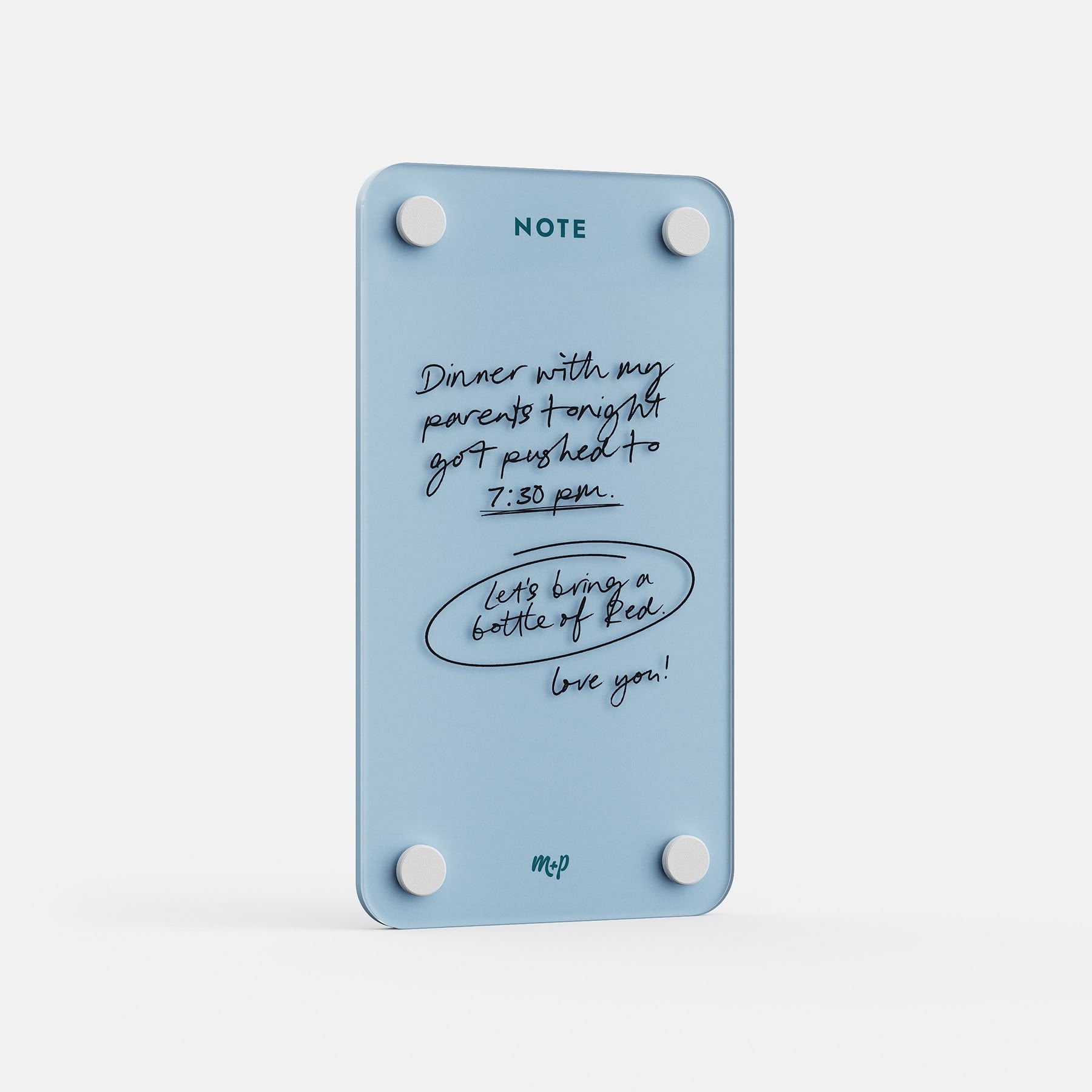 Angled view of a Vista blue tall magnetic acrylic note board with a handwritten note to a partner